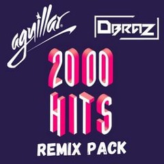Mix Pack 2000s (DBRAZ & AGUILLAR) DISPONIVEL 03 DEZ