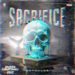 REVEALER - SACRIFICE (BROKEN CONSPIRACY EDIT)