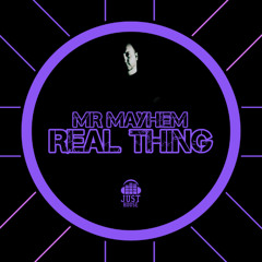 Real Thing Ft Mr Mayhem