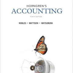 [READ] EPUB 📌 Horngren's Accounting (10th Edition) by  Tracie L. Miller-Nobles,Brend