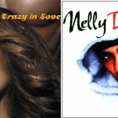 CRAZY IN LOVE vs. DILEMMA (Beyoncé, JAY Z, Nelly, Kelly Rowland) MASHUP
