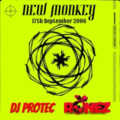 MC Ronez @ The New Monkey - DJ Protec 17th September 2005