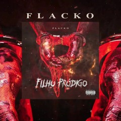 FLACKO - FILHO PRÓDIGO Ft. BORGES (Dir. Brenald Carvalho) | ÁLBUM FILHO PRÓDIGO