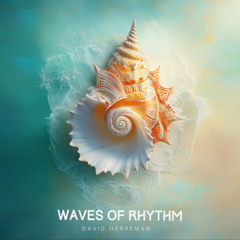 Waves of Rhythm