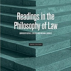 [FREE] EPUB 📧 Readings in the Philosophy of Law - Third Edition by Keith C. CulverMi