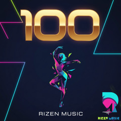 Rizen Music - 100 | 2025 Dancehall