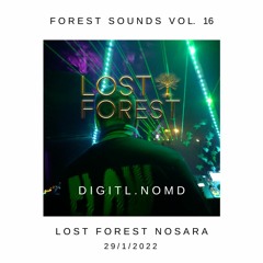 Digitl.Nomd @ Lost Forest Nosara 29/1/2022