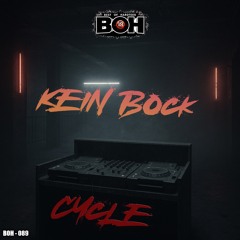 Cycle - Kein Bock [BOH]