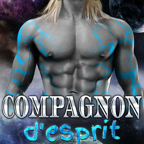 Compagnon d'esprit: Une Romance Alien Warrior SciFi (French Edition)  PDF gratuit - ekDyuQxw7l