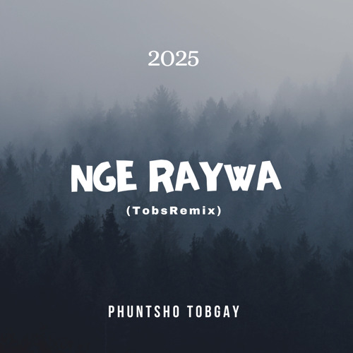 Nge Raywa (TobsRemix)