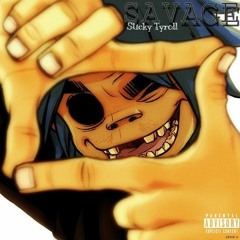 Savage (Prod by Lilace IV)