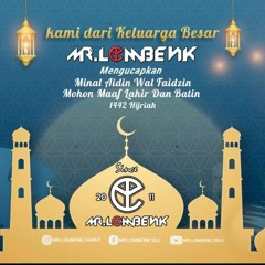 TAKBIR AKBAR 1442 H - Mr.Lombenk [ @Lombenk54 ] #2K21