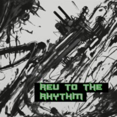 Rev to the Rhythm - Live set mix