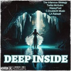 Deep Inside, Part 2 (KlassyPoet, vocals)