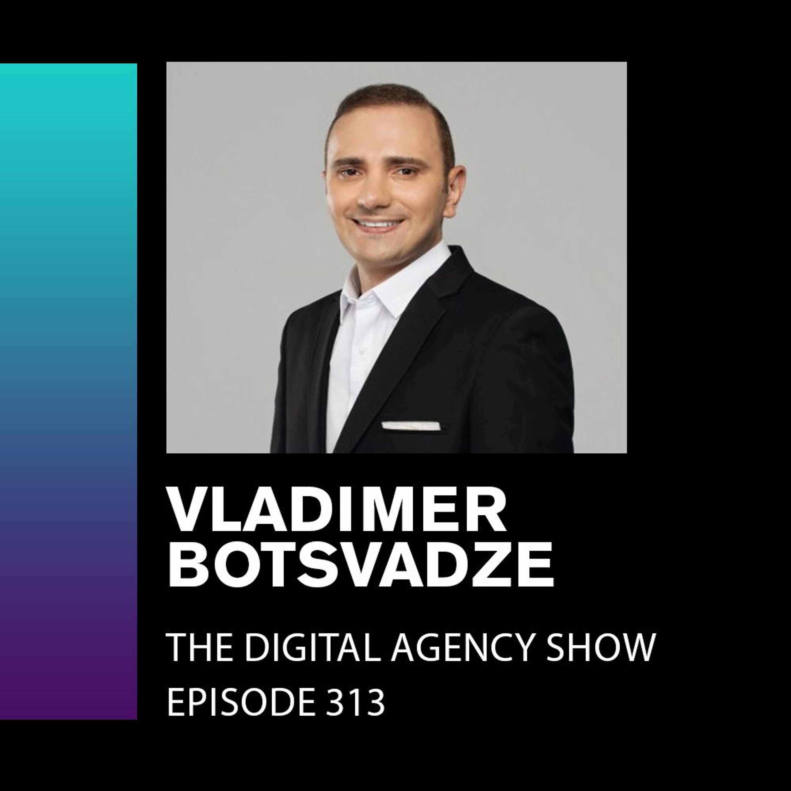 E313: Strategies to Build a Thriving Social Community - With Vladimer Botsvadze
