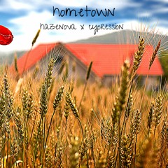 Hometown (Feat. Cypression)