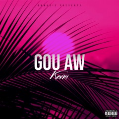 Kevni - GOU AW #DANCEHALL 2021