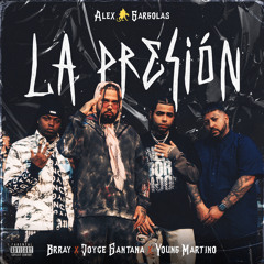 La Presión (feat. Young Martino)