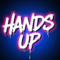 HANDS UP (FREESTYLE)