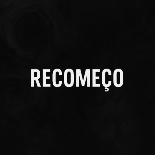 01 Recomeço