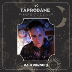 PALE PENGUIN | TAPROBANE TUNES 106