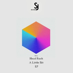 Head Rush - Movin' (Original Mix) [SJRS0231] - Release Date - 20.03.23