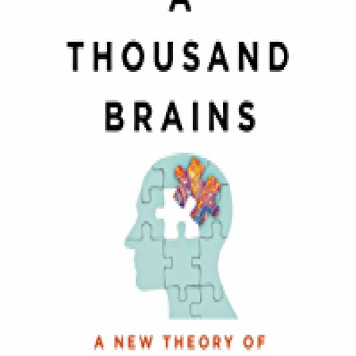 Stream [DOWNLOAD]⚡PDF A Thousand Brains: A New Theory of Intelligence ...