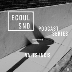 ECOUL SND Podcast Series - Valts Incis