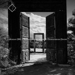 Marian (BR) X Makez - Drums Power Vs Downstream (Soons Edit)