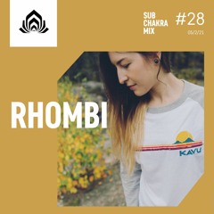 RHOMBI - Sub Chakra Mix - 028