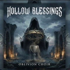 Hollow Blessings