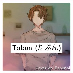 Tabun (たぶん) - YOASOBI | Cover en español