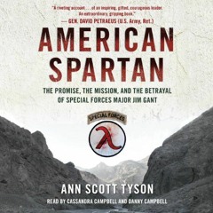 [ACCESS] [PDF EBOOK EPUB KINDLE] American Spartan: The Promise, the Mission, and the