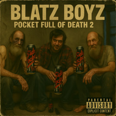Pocket Full of Death 2 (Tall-Boyz Edition)