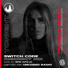 Switch Code #4 Djset Melodic Techno