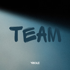 Team (Drum and Bass Remix)