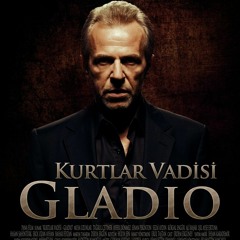 Kurtlar Vadisi Pusu Gladio Soundtrack - Gokhan Kirdar / Loopus