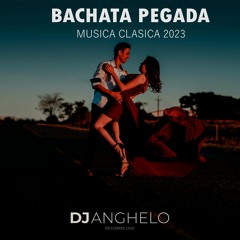 DJ Anghelo | Mix Bachatas Pegadas 2023(Aventura, Prince Royce, Romeo Santos, Natti Natasha, Ozuna)