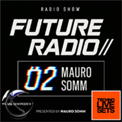 Mauro Somm - We Are Resonance Future Radio Series