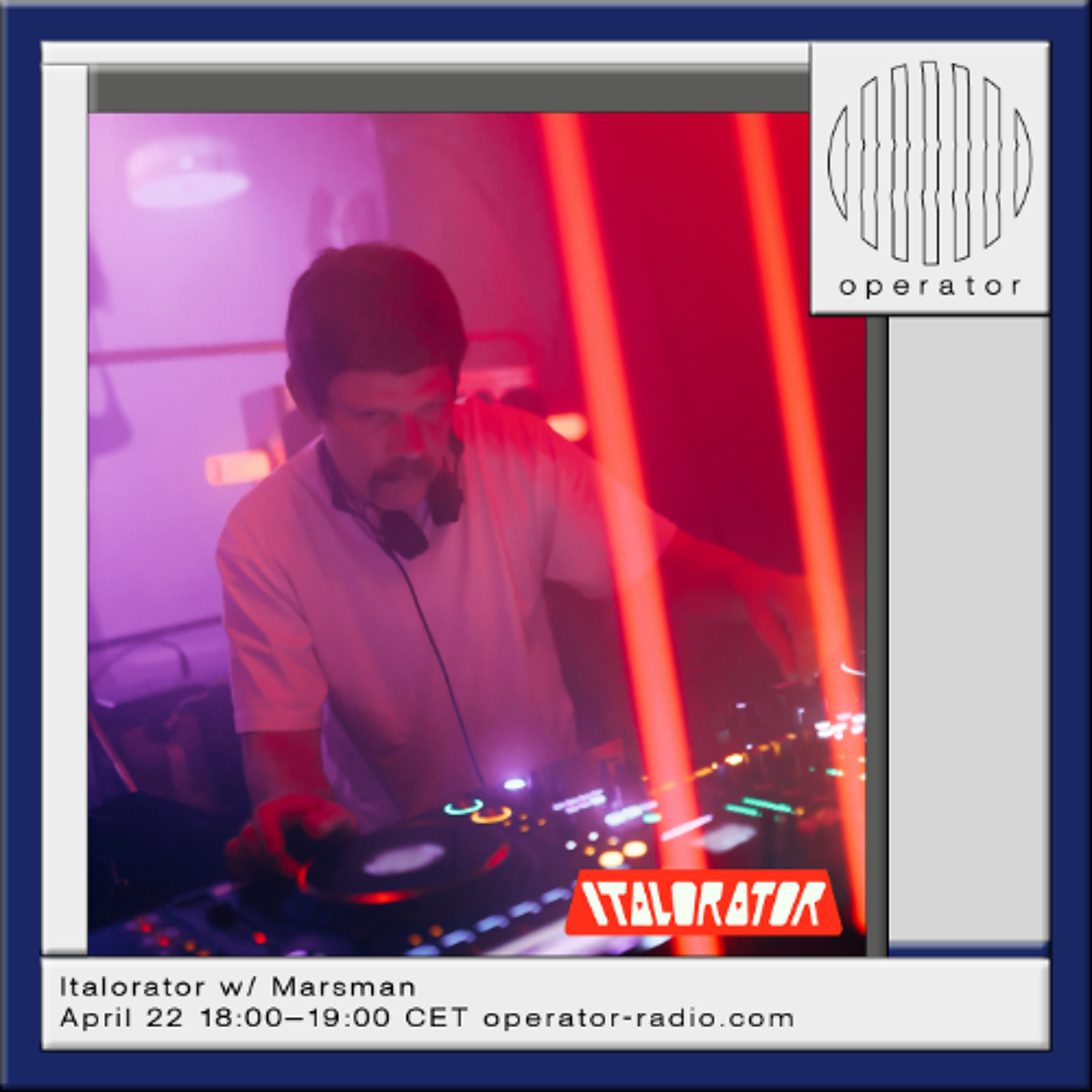 Italorator w/ Marsman - 22nd April 2026 episode artwork