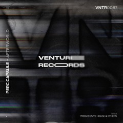 Perc Capsule - Afterworld [Venture Records]