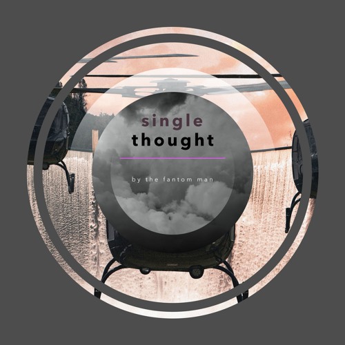 single thought