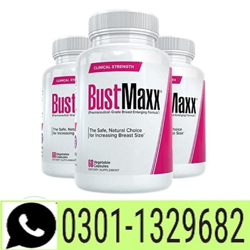 Bustmaxx Pills In Islamabad [ 0301.1329682 ] original product