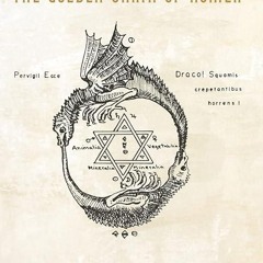 kindle👌 The Golden Chain of Homer: Aurea Catena Homeri
