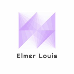 Elmer Louis | Stories Ep. 004