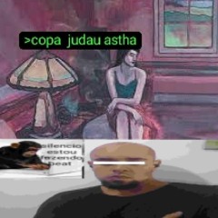 COPA -judau astha (remix)