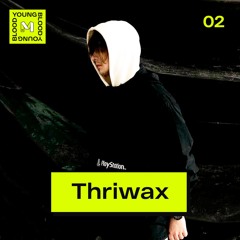 YOUNGBLOOD 02: Thriwax