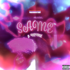 Nemz x Mena - SAME (prod. Lige)