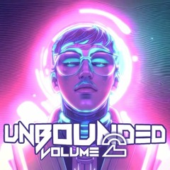 The Unbounded Vol. 2