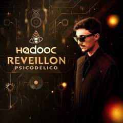Hadooc - LIVE Set @ Réveillon Psicodélico (2021/2022)